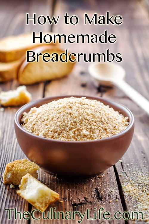 How to Make Homemade Breadcrumbs on http://www.theculinarylife.com