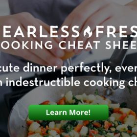 Cooking Cheat Sheets on Fearless Fresh